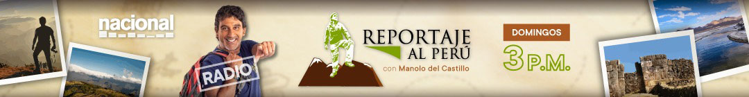 Reportaje al Perú - Radio